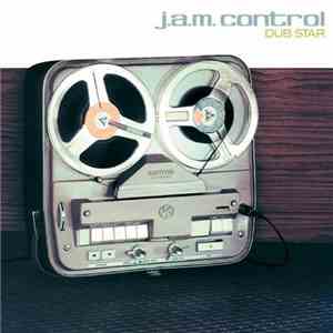 J.A.M. Control - Dub Star mp3 album