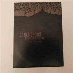 James Choice & The Bad Decisions - Kathleen / Blood, Sweat & Fears mp3 album
