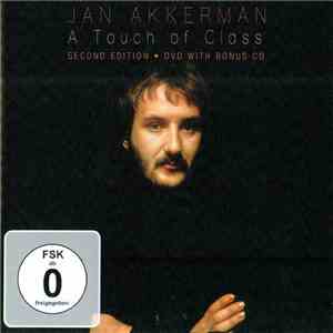 Jan Akkerman - A Touch Of Class (Second Edition • Dvd With Bonus Cd) mp3 album