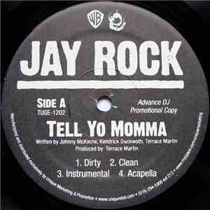 Jay Rock  - Tell Yo Momma / Lift Me Up mp3 album