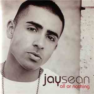 Jay Sean - All Or Nothing mp3 album