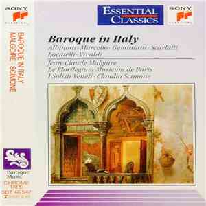 Jean-Claude Malgoire, Florilegium Musicum De Paris, I Solisti Veneti, Claudio Scimone - Baroque In Italy mp3 album