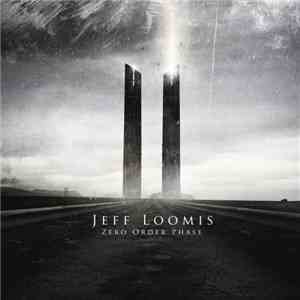 Jeff Loomis - Zero Order Phase mp3 album