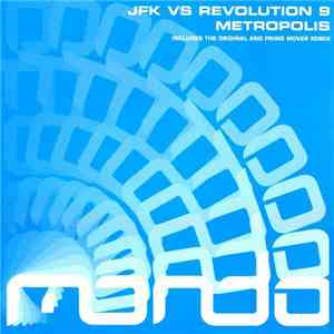 JFK Vs Revolution 9 - Metropolis mp3 album