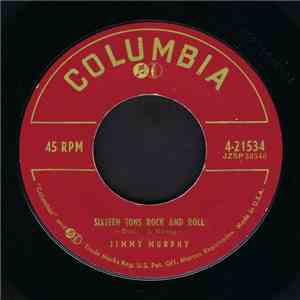 Jimmy Murphy  - Sixteen Tons Rock And Roll / My Gal Dottie mp3 album