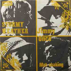 Jimmy Once And The Vips - Stormy Weather / Mat-Shaking mp3 album