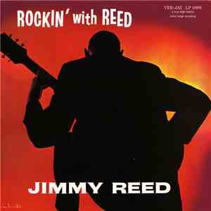 Jimmy Reed - Rockin' With Reed mp3 album