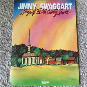 Jimmy Swaggart - Songs Of The Old County Church mp3 album