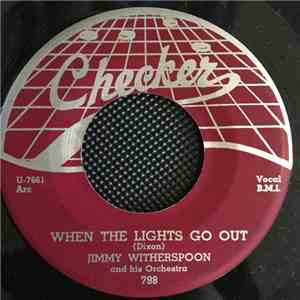 Jimmy Witherspoon And His Orchestra - When The Lights Go Out mp3 album
