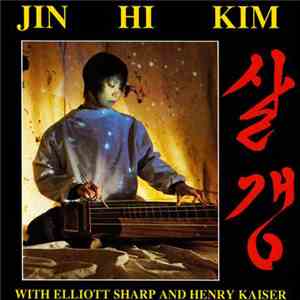 Jin Hi Kim - Sargeng mp3 album