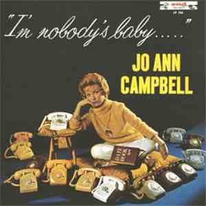 Jo Ann Campbell - I'm Nobody's Baby mp3 album