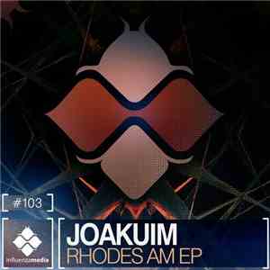 Joakuim - Rhodes AM EP mp3 album