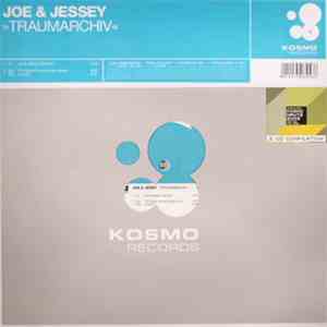 Joe & Jessey - Traumarchiv mp3 album