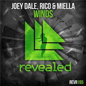 Joey Dale , Rico & Miella - Winds mp3 album