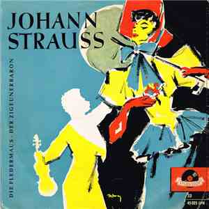Johann Strauss - Die Fledermaus ∙ Der Zigeunerbaron mp3 album