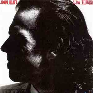 John Hiatt - Slow Turning mp3 album