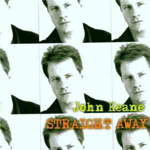 John Keane - Straight Away mp3 album