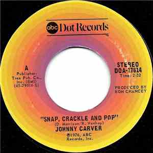 Johnny Carver - Snap, Crackle And Pop mp3 album