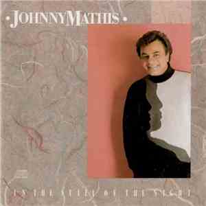 Johnny Mathis - In The Still Of The Night mp3 album