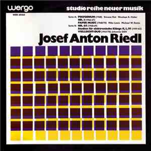 Josef Anton Riedl - Josef Anton Riedl mp3 album