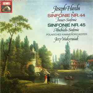Joseph Haydn - Sinfonie Nr. 44 Trauer-Sinfonie Sinfonie Nr. 45 Abschieds-Sinfonie mp3 album