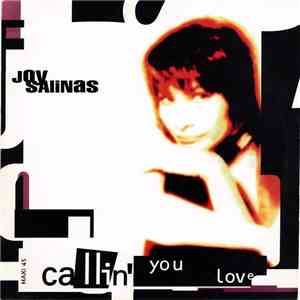 Joy Salinas - Callin' You Love mp3 album