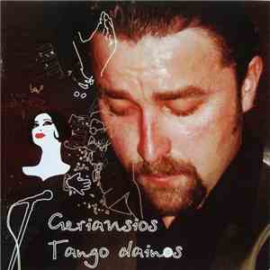 Juan Eduardo Gimenez, Quinteto Tanguedia - Geriausios Tango Dainos mp3 album