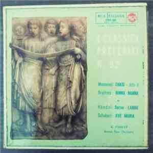 Jules Massenet, Johannes Brahms, Georg Friedrich Händel, Franz Schubert, A. Fiedler, Boston Pops Orchestra - Thais: Atto II / Ninna Nanna / Serse - Largo / Ave Maria mp3 album