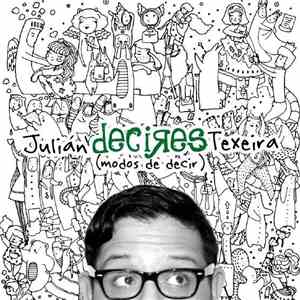 Julian Texeira - Decires (Modos de Decir) mp3 album