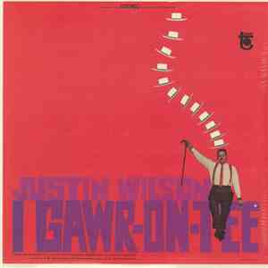 Justin Wilson - I Gawr-on-tee mp3 album