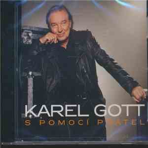 Karel Gott - S Pomocí Přátel mp3 album
