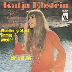 Katja Ebstein - Wunder Gibt Es Immer Wieder / Ich Will Ihn mp3 album
