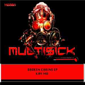 Kay Mo - Broken Chains EP mp3 album