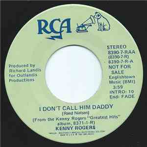 Kenny Rogers - I Don't Call Him Daddy mp3 album