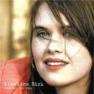 Kirstine Birk - On A Day Like This mp3 album