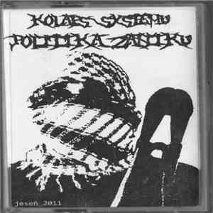 Kolaps Systému - Politika Zániku mp3 album