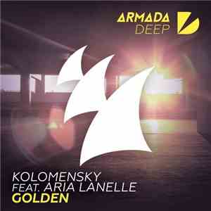 Kolomensky  Feat. Aria Lanelle - Golden mp3 album