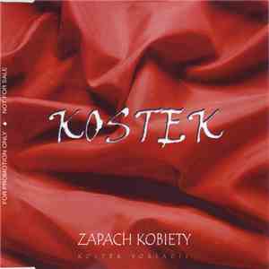 Kostek Yoriadis - Zapach Kobiety mp3 album