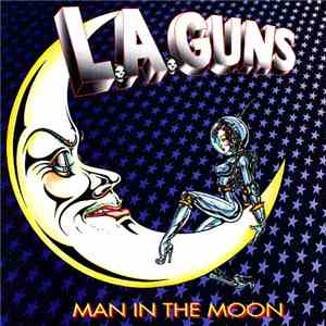 L.A. Guns - Man In The Moon mp3 album