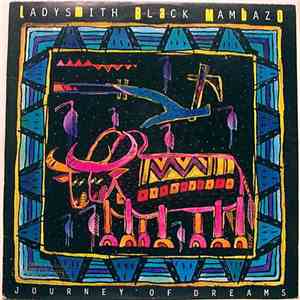 Ladysmith Black Mambazo - Journey Of Dreams mp3 album