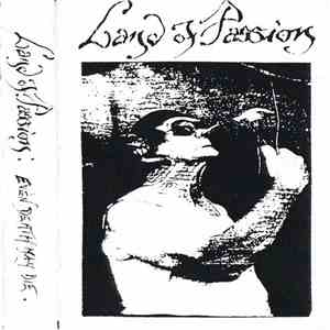 Land Of Passion - Even Death May Die mp3 album