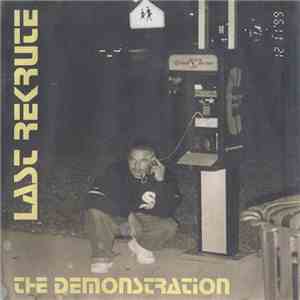 Last Rekrute - The Demonstration mp3 album