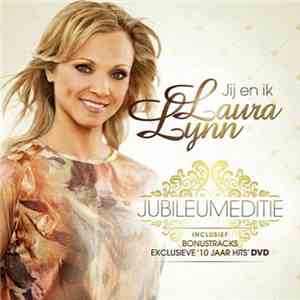 Laura Lynn - Jij En Ik mp3 album