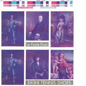 Le Forte Four - Bikini Tennis Shoes mp3 album