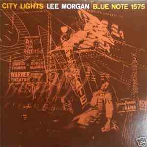 Lee Morgan - City Lights mp3 album