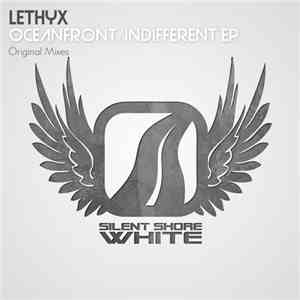 Lethyx - Oceanfront / Indifferent EP mp3 album
