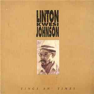 Linton Kwesi Johnson - Tings An' Times mp3 album