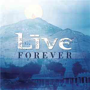 Live - Forever mp3 album