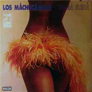Los Machucambos - Maria Elena mp3 album