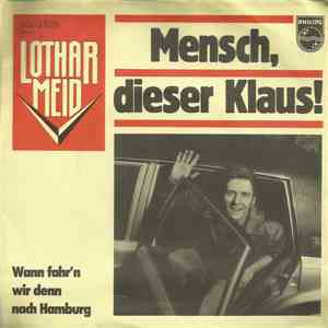 Lothar Meid - Mensch, Dieser Klaus! mp3 album